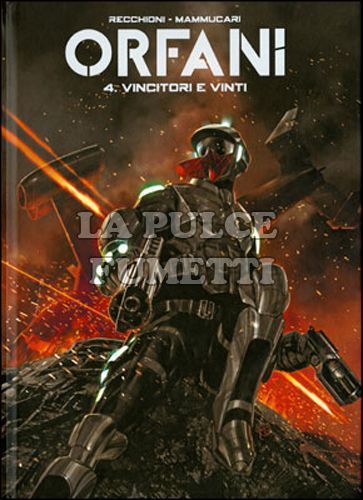 ORFANI EDIZIONE ASSOLUTA #     4: VINCITORI E VINTI - VARIANT EDITION - 1250 COPIE